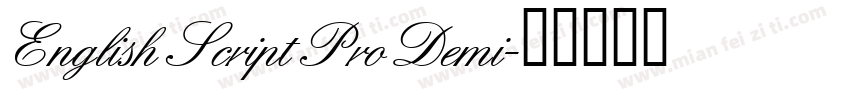 English Script Pro Demi字体转换